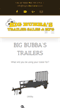 Mobile Screenshot of bigbubbastrailers.com